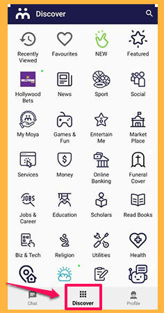 Open the app and look for the “Discover” tab on Moya App